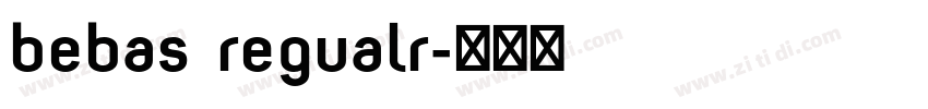 bebas regualr字体转换